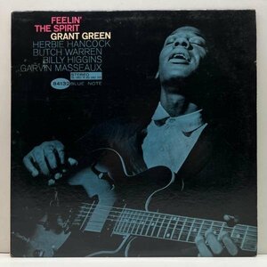 良好!!【VANGELDER刻印 NEWYORK/LIB US初期プレス】GRANT GREEN Feelin' The Spirit (Blue Note BST 84132) w/Butch Warren, Billy Higgins