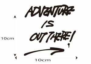 adventure is out there アドベンチャー　イズ　アウト　ゼア風　カッティング　ステッカー キャンプ　ギア　釣り　ロゴ　スマホ　ケース