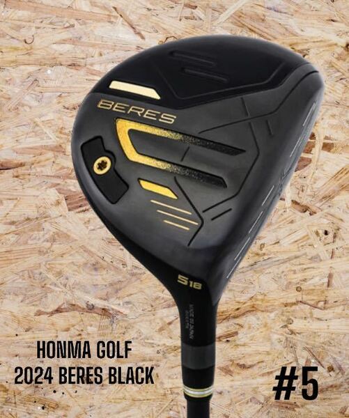 HONMA GOLF 本間ゴルフ 2024 BERES BLACK ベレスブラック FW #5 R