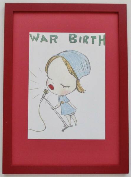 奈良美智 「WAR BIRTH」印刷物 画集画 A4新品額入り 