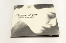 A50【即決・送料無料】澤野工房 JOS VAN BEEST TRIO / BECAUSE OF YOU ヨス・ヴァン・ビースト・トリオ デジパック仕様 CD_画像1