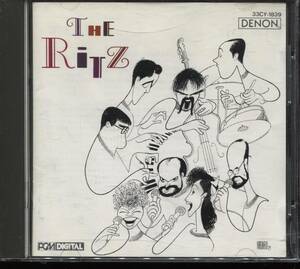 ザ・リッツ「The Ritz」ジャズ・コーラス