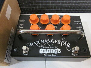 ORANGE オレンジ Bax Bangeetar Guitar Pre-EQ プリアンプ オーバードライブ　ディストーション