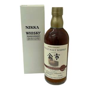 余市 12年 ウイスキー お酒 シェリー&スイート 500ml ニッカウイスキー シングルモルト アルコール55% 【未開封品】