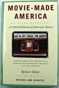 S◆中古品◆洋書 『Movie-Made America』 9780679755494 著者:Robert Sklar 芸術形式/技術革新/アメリカ/映画/考察 Revised&Updated