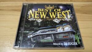 DJ SUGER - BEST OF NEW WEST Hip Hop R&B ウェッサイ ローライダー 西海岸産 ウエストミックス