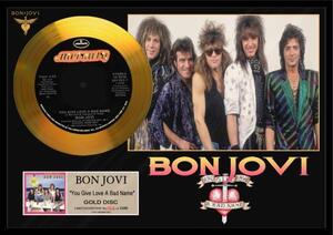 bon* jovi /You Give Love a Bad Name/24 gold Gold disk 