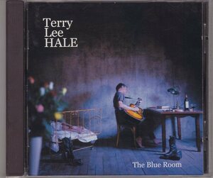 TERRY LEE HALE THE BLUE ROOM
