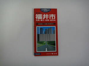 てV-　エリアマップ　都市地図　福井市 丸岡、春江、松岡、坂井町　１／２００００　H６　裏面；白図　福井市案内付