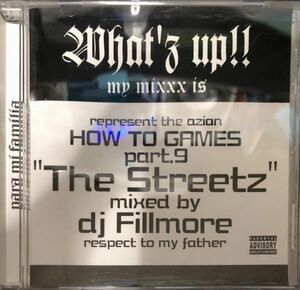 [MIXCD]DJ Fillmore / HOW TO GAMES part 9 The Streetz