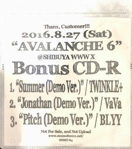 [CD]TWINKLE+ , VaVa , BLYY / 2016.8.27 (Sat) AVALANCHE 6