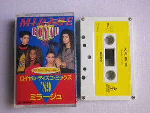 ◆カセット◆ミラージュ　ロイヤル・ディスコ・ミックス'89 　歌詞カード付　中古カセットテープ多数出品中！