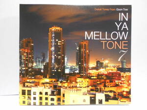 IN YA MELLOW TONE 7 CD GOON TRAX