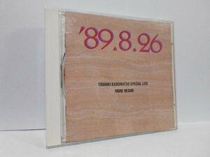 角松敏生 Special Live '89.8.26 More Desire CD
