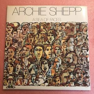 美盤 LP 国内盤 アーチー シェップ ア シー オブ フェイセズ Archie Shepp A Sea Of Faces Cameron Brown Beaver Harris Dave Burrell 