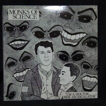 【インサート付】 Monks Of Science 「I'm A Doctor....Not An Escalator!」LPレコード パンク・ハードコア_画像1