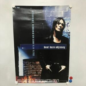 A69352 ◆氷室京介　beat haze odyssey 販促 B2サイズ ポスター 送料350円 ★5点以上同梱で送料無料★