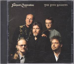 ☆FAIRPORT CONVENTION(フェアポート・コンヴェンション)/The Five Season◆90年リリースの円熟味を増した超大名盤！◇レア＆廃盤★同梱可