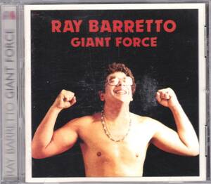 ☆RAY BARRETTO(レイ・バレット)/GIANT FORCE◆80年に名門『FANIA』から発表のサルサの究極の超大名盤！◇高音質リマスター＆激レア廃盤★