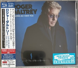 新品【国内SHM-CD】ロジャー・ダルトリー アズ・ロング・アズ・アイ・ハヴ・ユー ROGER DALTREY As Long As I Have You UICP1181