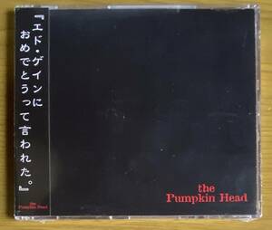 ◆未開封　パンプキンヘッドthe Pumpkin Head『エド・ゲインにおめでとうって言われた。』CD