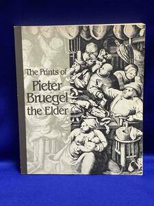 ピーテル・ブリューゲル全版画展◆The Prints of Pieter Bruegel the Elder 1989年/T036