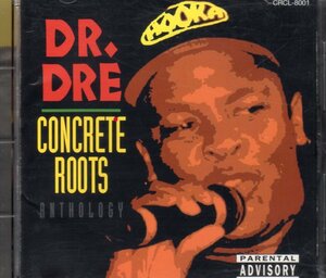 CONCRETE ROOTS 廃盤 国内盤 DR. DRE n.w.a choronicle 2pac snoop dogg eazy-e game beats eminem ice cube eazy-e g funk rap compton