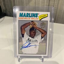 【サイン付き】 Topps 野球カード MLB DONTRELLE WILLIS 2023年_画像1