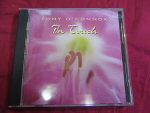CD【トニー・オコナ―/Tony O'Connor】In Touch●輸入盤/30 72 13●ニューエイジ/ヒーリング