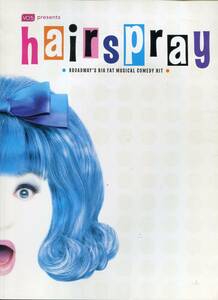 hair spray pamphlet * Broad way musical hair s pre 2007 pamphlet *aoaoya