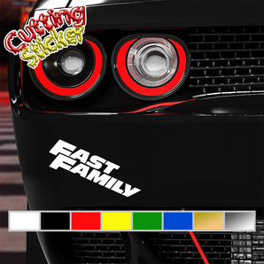 【カッティングステッカー】FAST FAMILY／ワイルドスピード／FAST&FURIOUS／輸入ステッカー／屋外耐水仕様シート