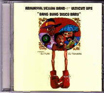 【ネタ物MIXCD】ABNORMAL YELLOW BAND / ULTICUP UPS / BANG BONG DISCO BABY / DJ YUKI +DJ TAHARA_画像1