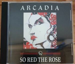 SO RED THE ROSE アーケディア　ARCADIA