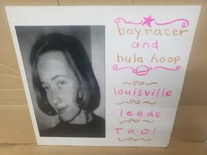 ◇◇Boyracer & Hula Hoop Louisville Leeds TKO!◇Indie Rock, Punk　　