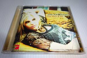 アナ・ジョンソン◎The Way I Am（輸入盤）◎ANA JOHNSSON★2枚同梱180円