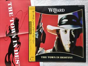 新品同様, 国内盤帯付 / The Willard / The Town In Destiny / RT28-5268, 1988 / 土屋昌巳 プロデュース4thアルバム「ROSE OR LOSE」収録