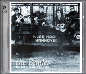 2CD【the Early Years 1957-1960（2002年製）】Beatles ビートルズ