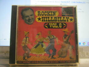 V.A./ ROCKIN' HILLBILLY VOL.6 : MORE “HILLBILLY“ MUSIC for LESS MONEY U.S.CD TOMMY SCOTT BILLY BARNETT ROY HARRIS BOB KING 