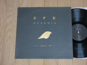 ENGLAND盤☆SPK/OCEANIA/IN PERFORMANCE 1987（輸入盤）