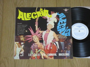 BRASIL record *ALEGRIA, ALEGRIA( foreign record )21 SUCESSOS DO CARNAVAL BRASILEIRO/NF-6.004