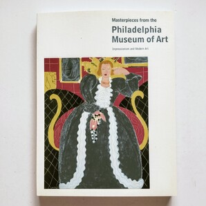 b3. 【図録】フィラデルフィア美術館展 印象派と20世紀の美術 読売新聞社 2007年