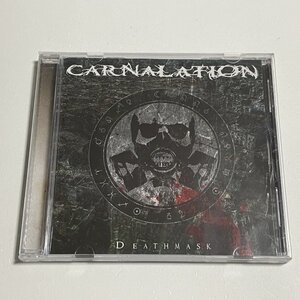 CD Carnalation『Deathmask』(Spinefarm Records SPI418CD-2792624)