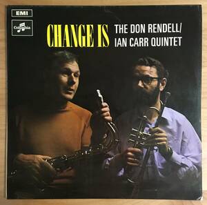 【UK-ORIGINAL MAT:1U/2U (1G/1A) 初版ラベル】 DON RENDELL & IAN CARR / CHANGE IS (SCX6368) ジャズ JAZZ ドン・レンデル オリジナル盤