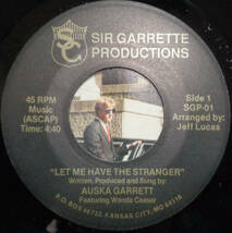 【SOUL 45】AUSKA GARRETT - LET ME HAVE THE STRANGER / STRONG CONSTITUTION (s240206049) _画像2