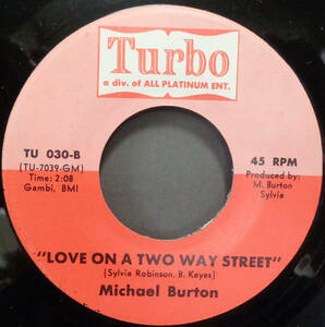 【SOUL 45】MICHAEL BURTON - LOVE ON A TWO WAY STREET / SHE'S MY WOMAN (s240217020)