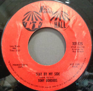 【SOUL 45】TONY BORDERS - STAY BY MY SIDE / LOVES BEEN GOOD TO ME (s240217002) 