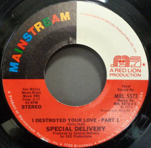 【SOUL 45】SPECIAL DELIVERY - I DESTROYED YOUR LOVE / PT. 2 (s240217037)