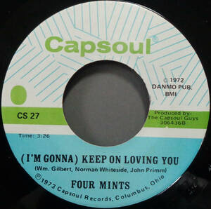 【SOUL 45】FOUR MINTS - (I'M GONNA) KEEP ON LOVING YOU / DO YOU REALLY LOVE ME (s240202045)