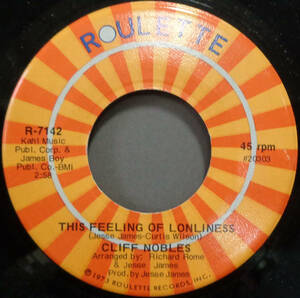 【SOUL 45】CLIFF NOBLES - THIS FEELING OF LONELINESS / WE GOT OUR THING TOGETHER (s240210014) *70's classic
