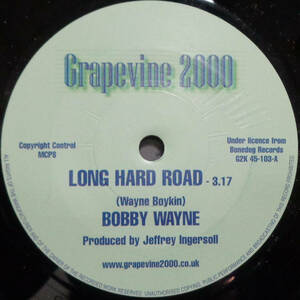 【SOUL 45】BOBBY WAYNE - LONG HARD ROAD / DO I LOVE YOU (INDEED I DO) (s240206027) 